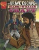 The Brave Escape of Ellen and William Craft (Paperback) - Donald B Lemke Photo