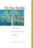 The New Kinship - Constructing Donor-Conceived Families (Hardcover) - Naomi R Cahn Photo