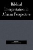 Biblical Interpretation in African Perspective (Paperback) - David Tuesday Adamo Photo