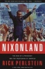 Nixonland - The Rise of a President and the Fracturing of America (Paperback) - Rick Perlstein Photo