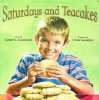 Saturdays and Teacakes (Hardcover) - Lester L Laminack Photo