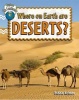 Where on Earth are Deserts? (Paperback) - Bobbie Kalman Photo