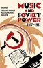 Music and Soviet Power, 1917-1932 (Hardcover) - Marina Frolova Walker Photo