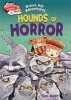 Bronze Age Adventures: Hounds of Horror (Hardcover, Illustrated edition) - Shoo Rayner Photo