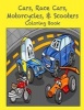 Cars, Race Cars, Motorcycles, & Scooters Coloring Book (Paperback) - Sandy Mahony Photo