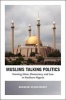 Muslims Talking Politics - Framing Islam, Democracy, and Law in Northern Nigeria (Paperback) - Brandon Kendhammer Photo