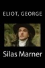 Silas Marner (Paperback) - Eliot George Photo