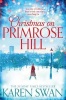 Christmas on Primrose Hill (Paperback, Main Market Ed.) - Karen Swan Photo