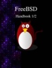 Freebsd Handbook 1/2 (Paperback) - FreeBSD Documentation Project Photo