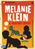 Introducing Melanie Klein - A Graphic Guide (Paperback) - RD Hinshelwood Photo