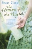 The Hours of the Night (Paperback, New ed) - Sue Gee Photo