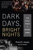 Dark Days, Bright Nights - From Black Power to Barack Obama (Paperback, First Trade Paper Edition) - Peniel E Joseph Photo