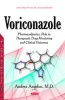 Voriconazole - Pharmacokinetics, Role in Therapeutic Drug Monitoring and Clinical Outcomes (Hardcover) - Andrea Angelini Photo