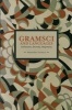 Gramsci and Languages - Unification, Diversity, Hegemony (Paperback) - Alessandro Carlucci Photo