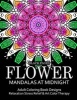 Flower Mandalas at Midnight Vol.1 - Black Pages Adult Coloring Books Design Art Color Therapy (Paperback) - Relax Team Photo