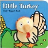 Little Turkey Finger Puppet Book (Board book) - Klaartje van der Put Photo