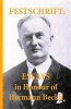 Festschrift - Essays in Honour of Hermann Beckh (Paperback) - Alan Stott Photo