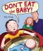 Don't Eat the Baby (Hardcover) - Amy Young Photo