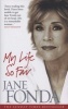 My Life So Far (Paperback, New ed) - Jane Fonda Photo