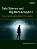 Data Science and Big Data Analytics - Discovering, Analyzing, Visualizing and Presenting Data (Hardcover) - EMC Education Services Photo