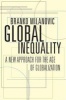 Global Inequality - A New Approach for the Age of Globalization (Hardcover) - Branko Milanovic Photo