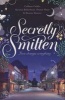 Secretly Smitten (Paperback) - Colleen Coble Photo