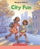 City Fun (Hardcover) - Margaret Hillert Photo