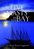 Five Masts in the Bay (Paperback) - Colin Farrington Photo