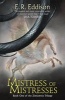 Mistress of Mistresses (Paperback) - E R Eddison Photo