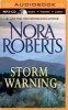 Storm Warning (MP3 format, CD) - Nora Roberts Photo