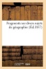 Fragments Sur Divers Sujets de Geographie (French, Paperback) - Sans Auteur Photo