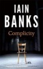 Complicity (Paperback) - Iain Banks Photo