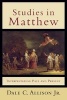 Studies in Matthew - Interpretation Past and Present (Paperback) - Dale C Allison Photo