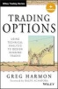 Trading Options - Using Technical Analysis to Design Winning Trades + Website (Hardcover) - Greg Harmon Photo