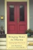 Bringing Home the Dharma - Awakening Right Where You are (Paperback) - Jack Kornfield Photo