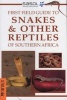 Snakes and Other Reptiles of Southern Africa (Paperback, Re-issue) - Tracey Hawthorne Photo