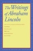 The Writings of  (Paperback) - Abraham Lincoln Photo