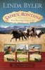 Sadie's Montana Trilogy - Three Bestselling Novels in One (Paperback) - Linda Byler Photo