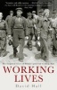 Working Lives (Paperback) - David Hall Photo