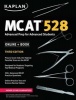 MCAT 528 - Advanced Prep for Advanced Students (Paperback) - Kaplan Photo