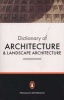 The Penguin Dictionary of Architecture and Landscape Architecture (Paperback, 5th Revised edition) - John Fleming Photo