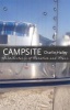 Campsite - Architectures of Duration and Place (Hardcover) - Charlie Hailey Photo