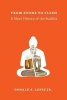 From Stone to Flesh - A Short History of the Buddha (Paperback) - Donald S Lopez Jr Photo