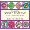 Coloring the Sacred Feminine - A Mini Mandala Coloring Book (Paperback) - Susan F Fincher Photo