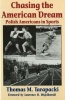 Chasing the American Dream - Polish Americans and Sports (Paperback) - Thomas M Tarapacki Photo