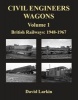 Civil Engineers Wagons, v. 1 - British Railways, 1948-1967 (Paperback) - David Larkin Photo