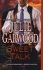 Sweet Talk (Paperback) - Julie Garwood Photo