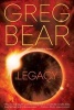 Legacy (Paperback) - Greg Bear Photo