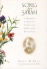 Song for Sarah - A Mother's Journey Through Grief and Beyond (Paperback) - Paula DArcy Photo