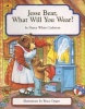 Jesse Bear, What Will You Wear? (Paperback, 1st Aladdin Paperbacks ed) - Nancy White Carlstrom Photo